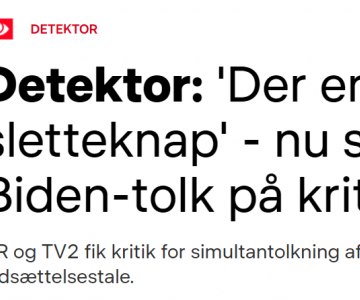 "Der er ingen sletteknap" - Interview i DR Detektor om simultantolkning